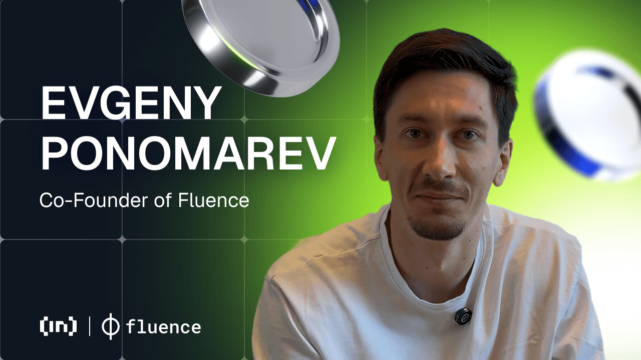 Evgeny Ponomarev กับ Fluence: บุกเบิกการประมวลผลแบบไร้คลาวด์และโครงสร้างพื้นฐานแบบกระจายศูนย์